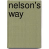 Nelson's Way door Stephanie Jones