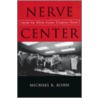 Nerve Center door Michael K. Bohn