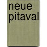 Neue Pitaval door Willibald Alexis