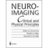 Neuroimaging door Wendell A. Gibby