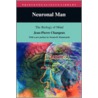 Neuronal Man door Jean Pierre Changeux