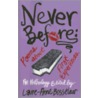 Never Before by Laure-Anne Bosselaar