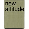 New Attitude by Charlotte Hughes
