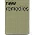 New Remedies