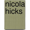 Nicola Hicks door Norbert Lynton