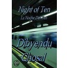 Night Of Ten door Dibyendu Ghosal