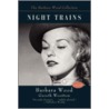 Night Trains by Gareth Wootton