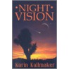Night Vision door Karin Kallmaker