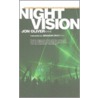 Night Vision by Jon Oliver