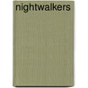 Nightwalkers by Peter T. Deutermann