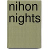 Nihon Nights door Trisha Haddad