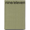 Nine/Eleven by John T. Dailey