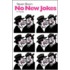 No New Jokes