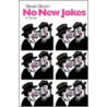No New Jokes by Steven Bloom