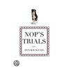 Nop's Trials by Donald McCraig