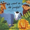 Wie woont er in de jungle?