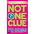 Not One Clue
