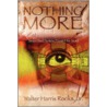 Nothing More by Walter Harris Rooks Jr