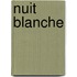 Nuit Blanche