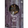 Nuts To You! door Lois Ehlert