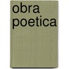Obra Poetica door Jorge Luis Borges