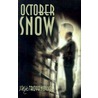 October Snow door Jack Troyanovich