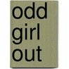 Odd Girl Out door Rachel Simmons