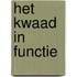 Het kwaad in functie