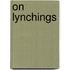 On Lynchings