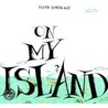 On My Island by Marie Louise Gay