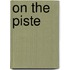 On The Piste