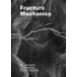 Fracture mechanics