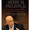 On the Brink door M. Henry Paulson