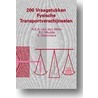 200 vraagstukken fysische transportverschijnselen door R.F. Mudde