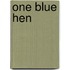 One Blue Hen