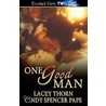 One Good Man door Lacey Thorn