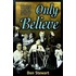 Only Believe