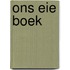 Ons Eie Boek