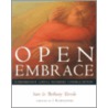Open Embrace by Sam Torode