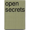 Open Secrets by Matthew Marks