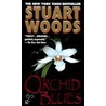 Orchid Blues door Stuart Woods