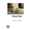 Orderly Book door Abraham Chittenden