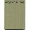 Orgasmachine door Ian Watson