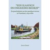 Een slaafsch en ongezond bedrijf