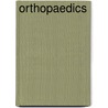 Orthopaedics door Richard V. Worrell