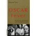 Oscar. Fever