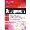 Osteoporosis door Sarah Hall Gueldner