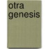 Otra Genesis