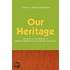 Our Heritage