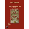 Our Soldiers door William Henry Kingston